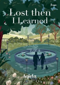 Lost Then I Learned