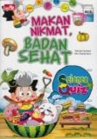 Makanan nikmat, badan sehat