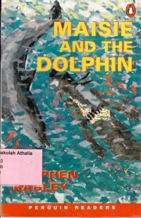 Maisie and the Dolphin