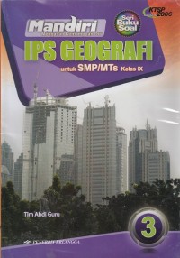 Mandiri: IPS Geografi untuk SMP/MTs Kelas IX