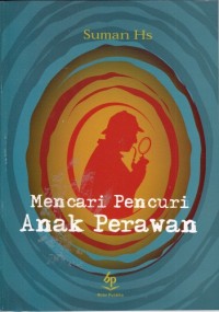 Mencari pencuri anak perawan