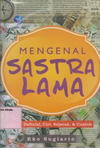 Image of Mengenal sastra lama: Jenis, definisi, ciri, sejarah & contoh