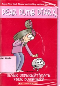 Dear Dumb Diary : Never understimate your dumbness