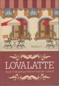 Lovatte seperti hangatnya paduan kopi dan cokelat