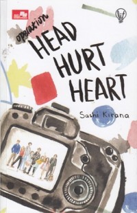 Operation : Head, Hurt, Heart