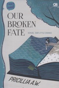 Our Broken Fate