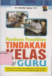 Image of Panduan Penelitian tindakan kelas bagi Guru