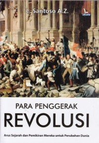Para penggerak revolusi