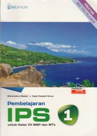 Pembelajaran IPS SMP kelas VII Pendekatan Saintifik  K13