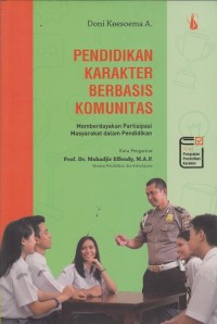 Pendidikan Karakter Berbasis Komunitas