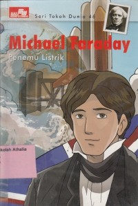 Michael Faraday : Penemu Listrik