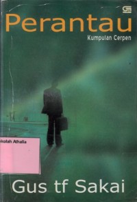 Perantau: kumpulan cerpen