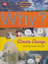 Why? Perubahan Iklim