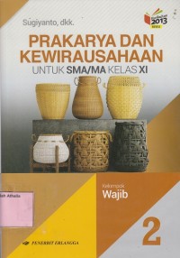 Prakarya dan Kewirausahaan untuk SMA/MA Kelas XI