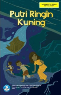 Image of Putri Ringin Kuning : Cerita Rakyat dari Kalimantan