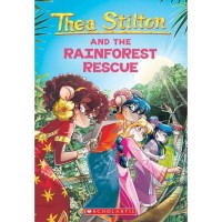 Thea Stilton and the Rainforest Rescue