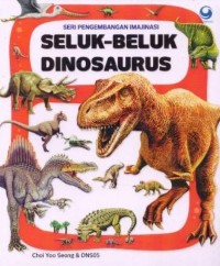 Seluk beluk Dinosaurus
