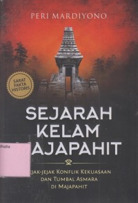 Sejarah Kelam Majapahit