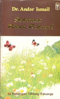 Image of Selamat ribut rukun!: 33 Renungan tentang keluarga