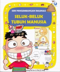 Seluk-beluk tubuh manusia