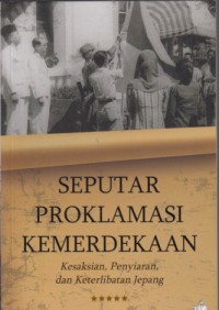 Seputar Proklamasi Kemerdekaan