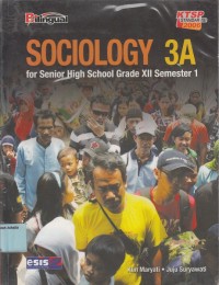 Sociology 3A: for senior high school grade XII semester 1