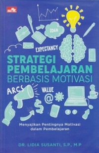 Strategi Pembelajaran Berbasis Motivasi