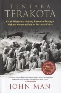 Tentara Terakota : Kisah misterius tentang pasukan penjaga makam keramat kaisar pertama China