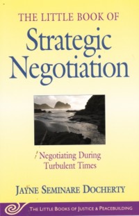 The Little Book of Strategic Negotiation