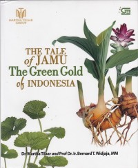 The Tale of Jamu The Green Gold of Indonesia