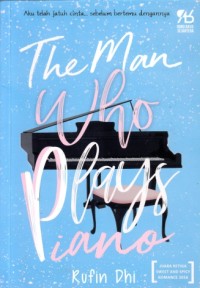 The man who plays piano