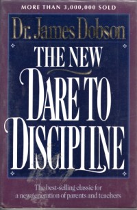 The new dare to discipline