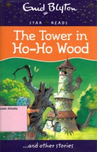 The tower in Ho-Ho wood