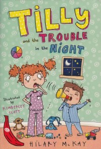 Tilly and the Trouble in the Night