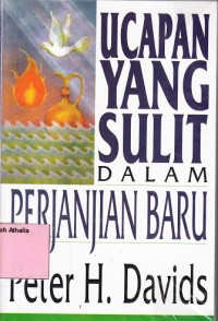 Ucapan yang Sulit dalam Perjanjian Baru