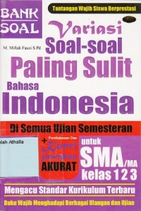 Variasi soal-soal paling sulit bahasa Indonesia