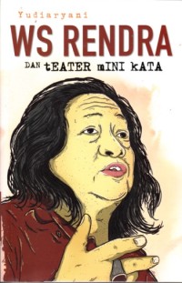 Image of WS Rendra dan teater mini kata