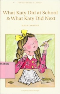 Image of What Katy did at school & what Katy did next