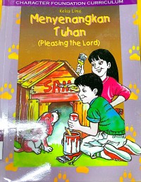 Menyenangkan Tuhan: Pengalaman Pertumbuhan Karakter Bagi murid Kelas 5