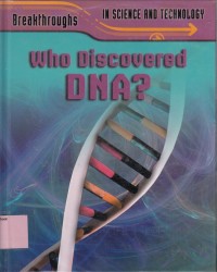 Who discovered DNA