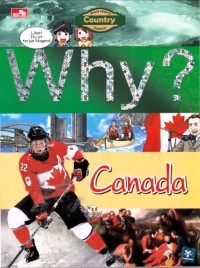 Why ? Canada