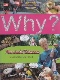 Why? Ilmu Bertahan Hidup