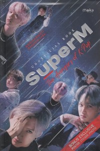 Unofficial Book SuperM : The Avengers of K-Pop