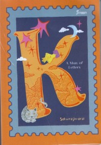 K (A Man of Letters)
