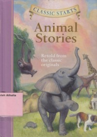 Animal Story : Retold From The Classic Original