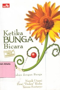 Ketika Bunga Bicara