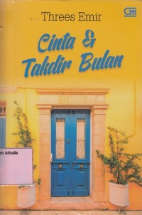 Cinta dan Takdir Bulan