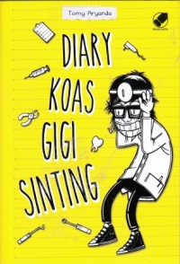Diary koas gigi sinting