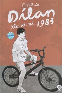 Dilan 1983: Wo Ai Ni