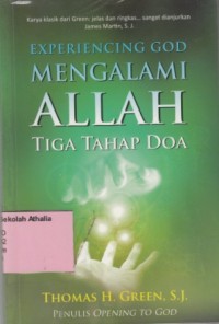 Experiencing GOD= Mengalami Allah